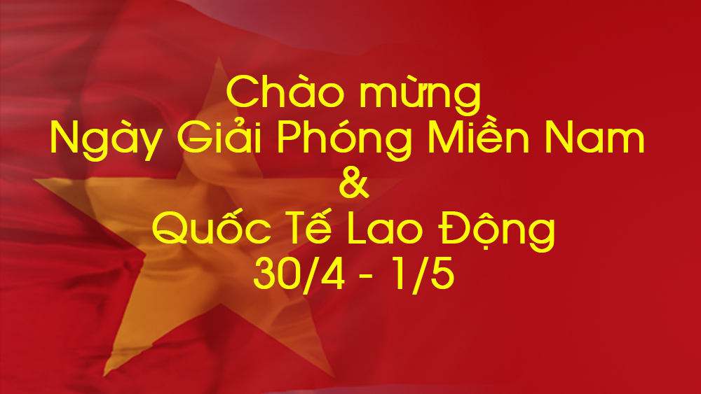Thông báo nghỉ lễ 30/04 & 01/05/2024